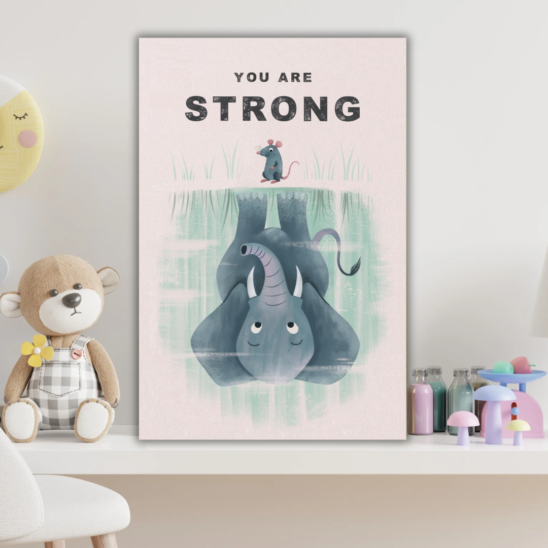 Kids You Are Strong